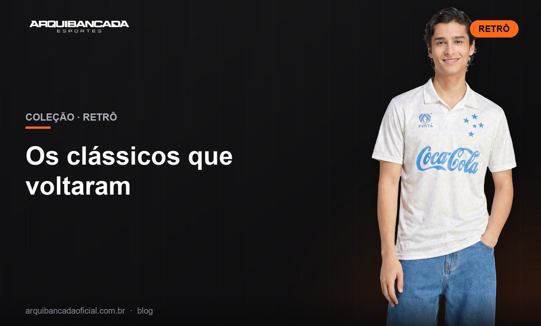 Os clássicos que voltaram - Arquibancada Esportes