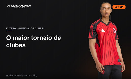 O maior torneio de clubes - Arquibancada Esportes