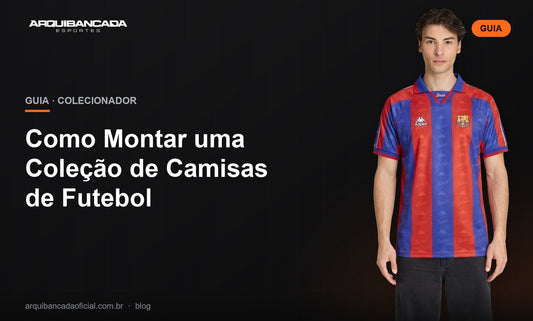 Capa do artigo: como montar uma coleção de camisas de futebol